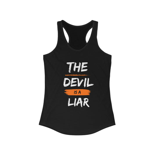 The Devil Is A Liar Women's Racerback Tank