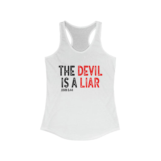 The Devil Is A Liar Women's Racerback Tank