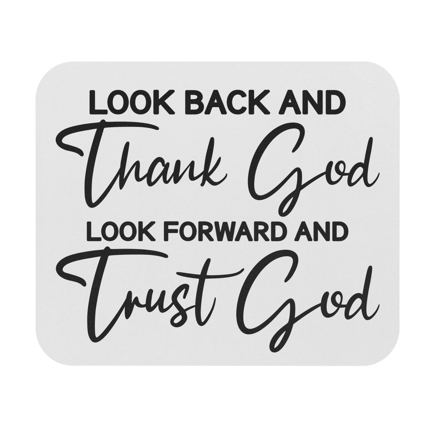 Trust God Mouse Pad