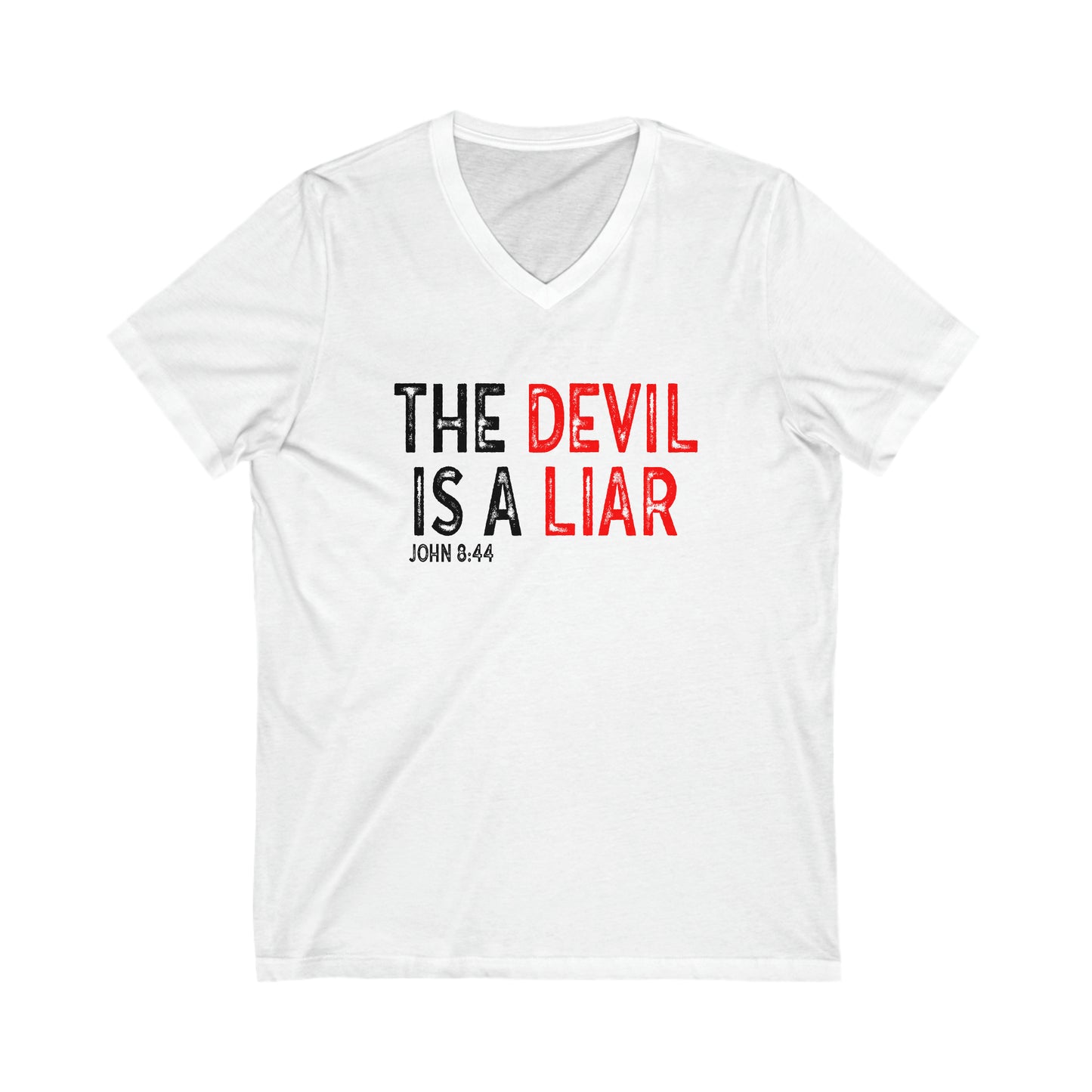 The Devil Is A Liar Unisex Short Sleeve V-Neck Tee