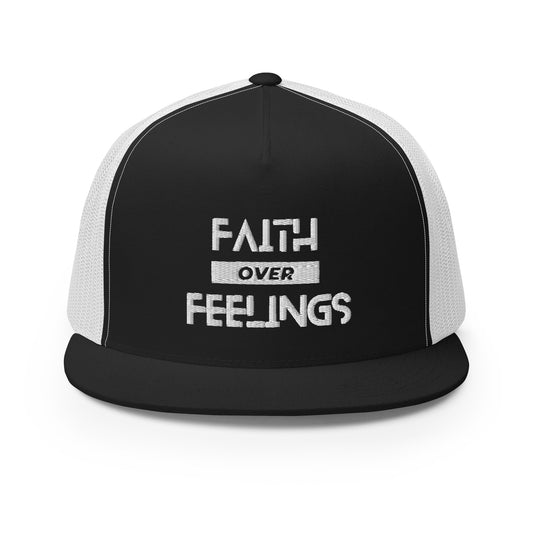 Faith over Feelings Trucker Cap