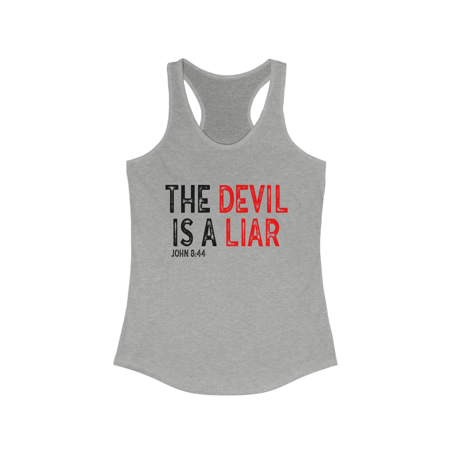 The Devil Is A Liar Women's Racerback Tank