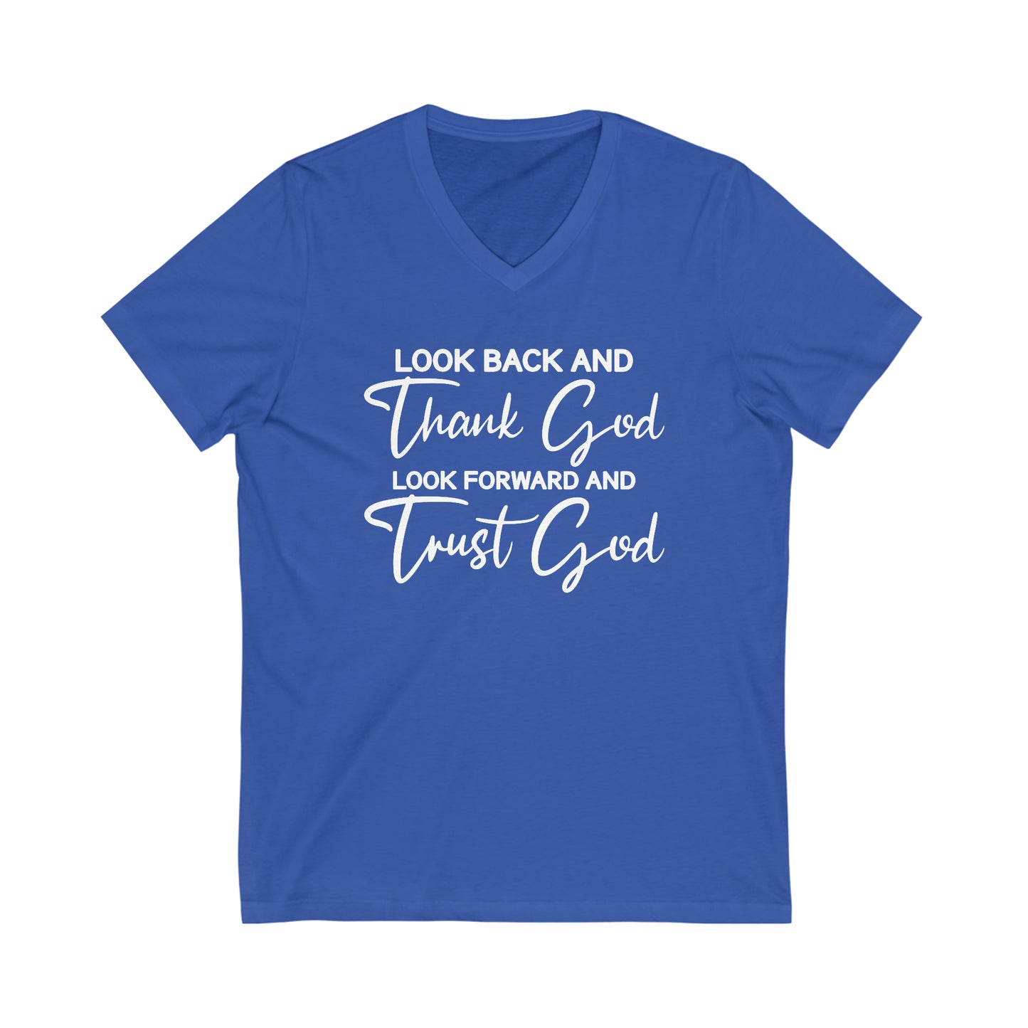 Trust God Short Sleeve V-Neck Tee