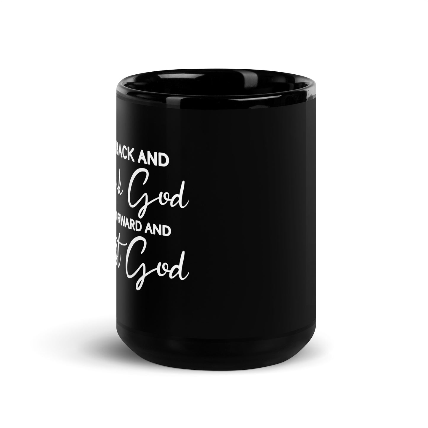 Trust God Black Coffee Mug