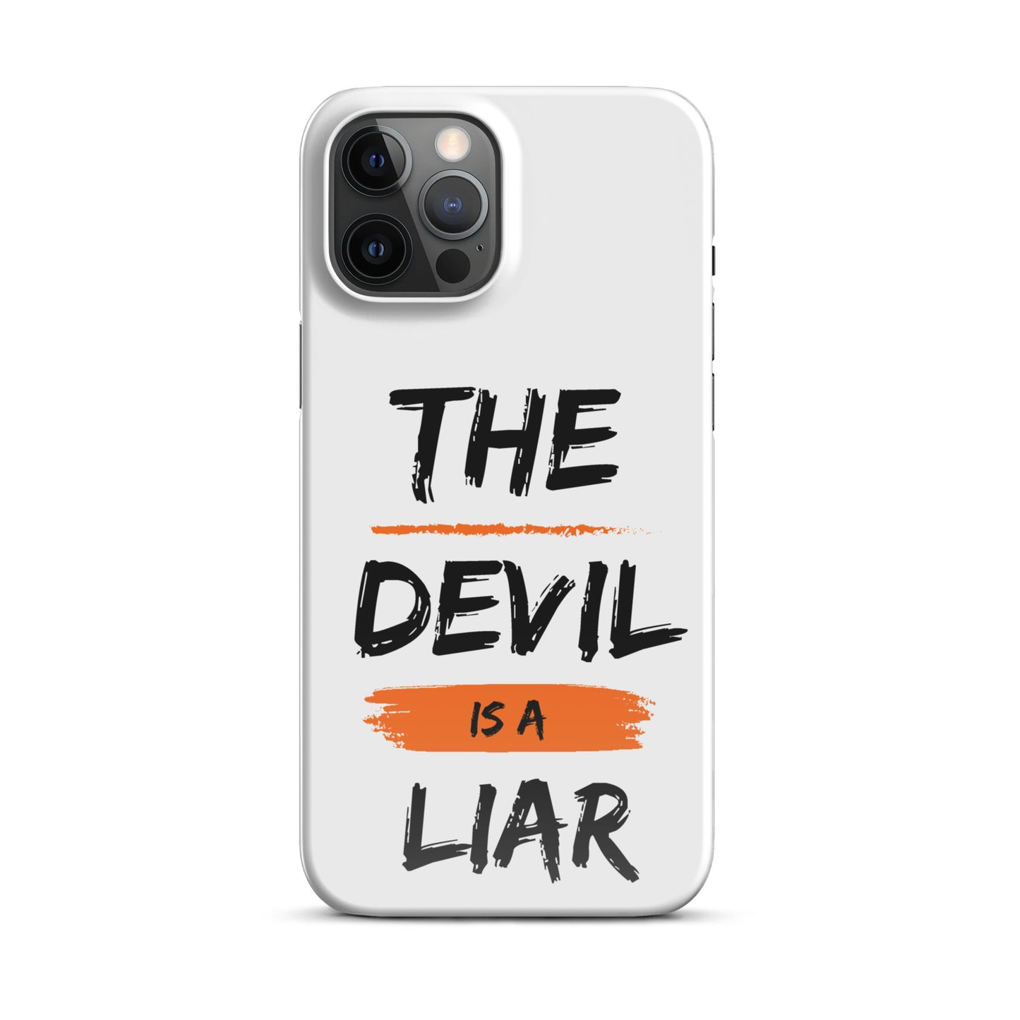 The Devil Is A Liar Snap case for iPhone®