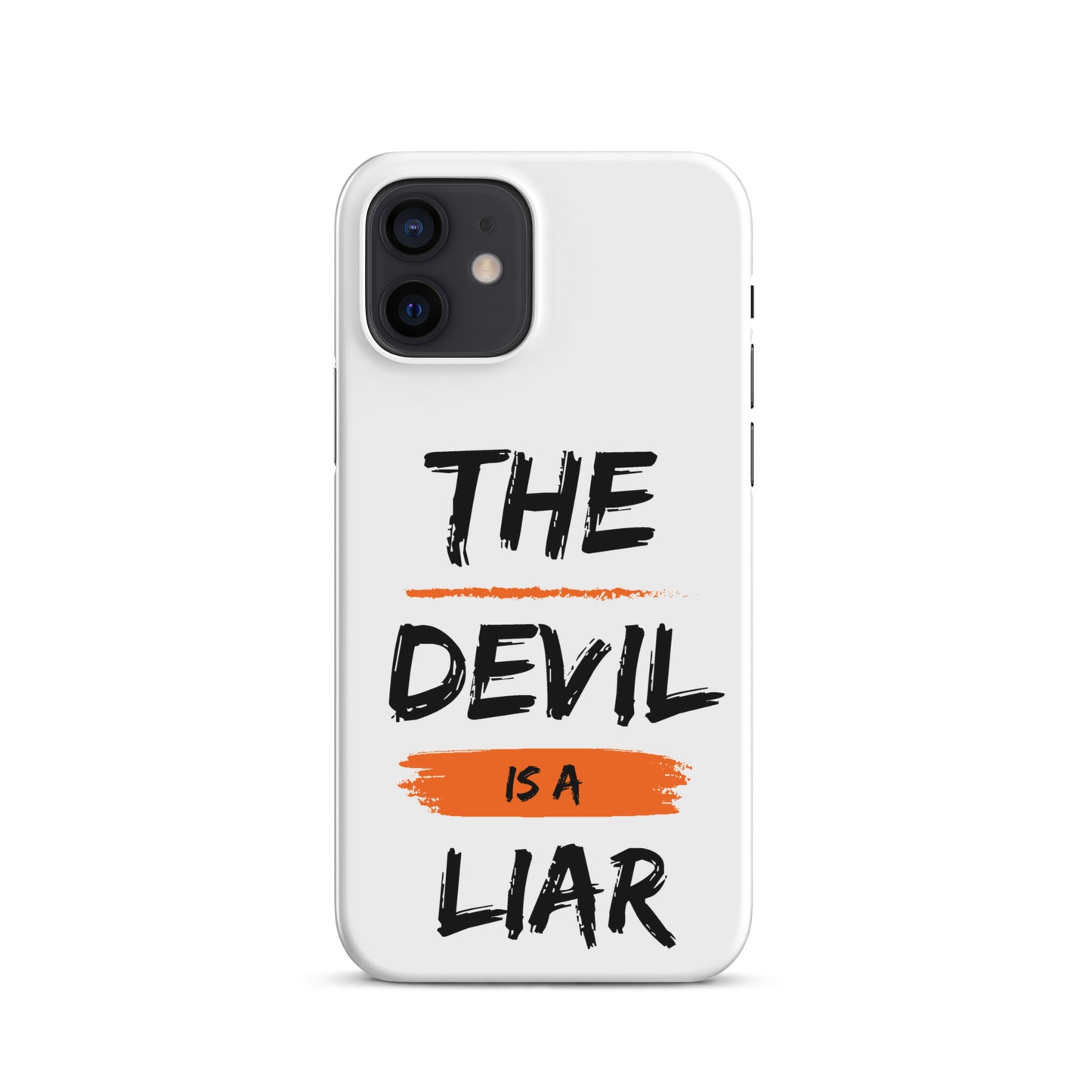 The Devil Is A Liar Snap case for iPhone®