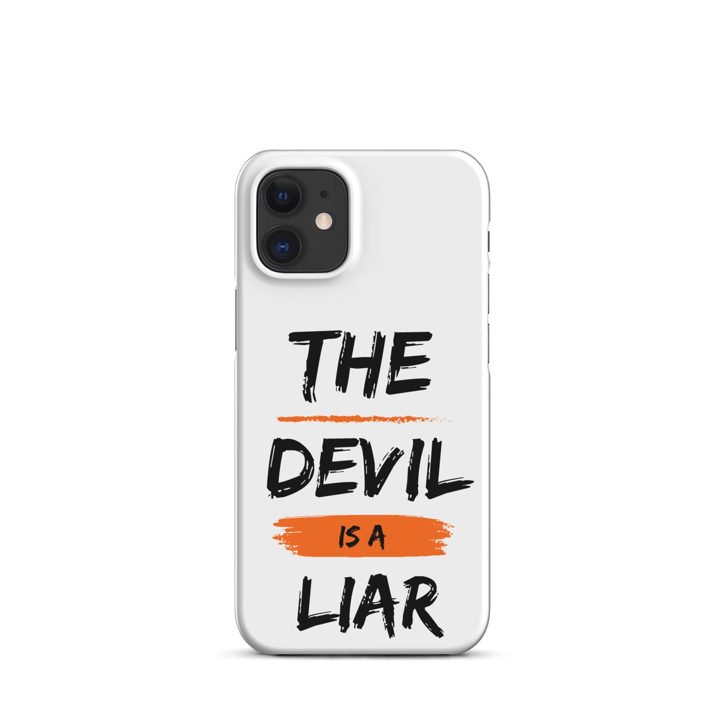 The Devil Is A Liar Snap case for iPhone®