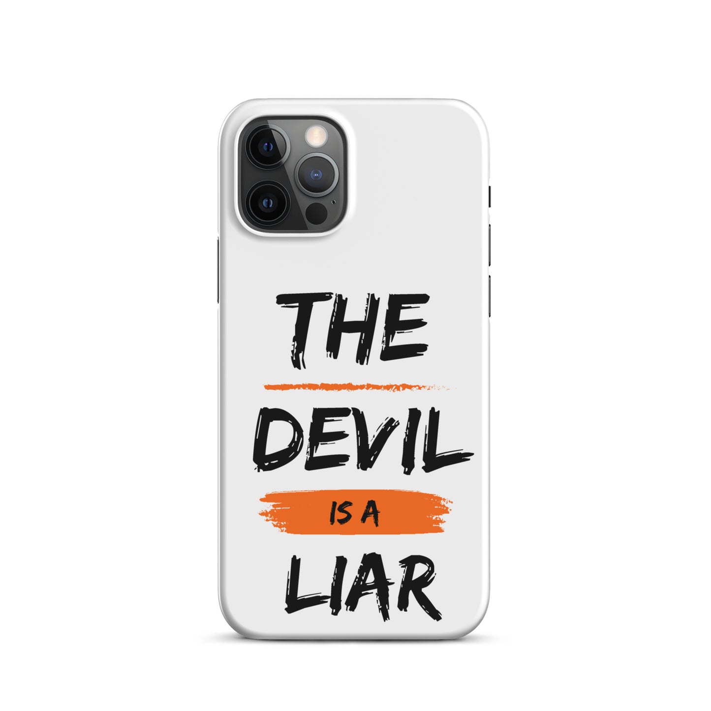 The Devil Is A Liar Snap case for iPhone®