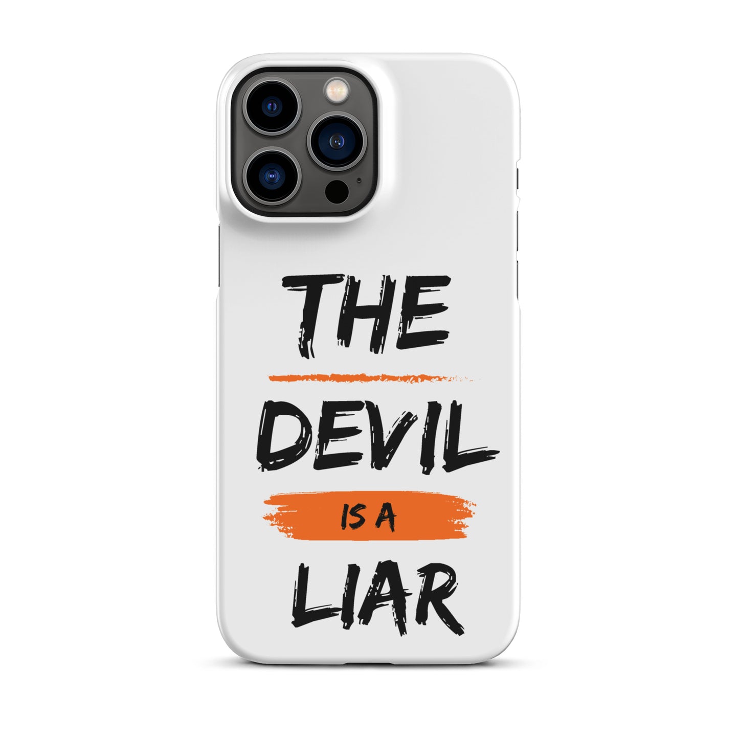 The Devil Is A Liar Snap case for iPhone®