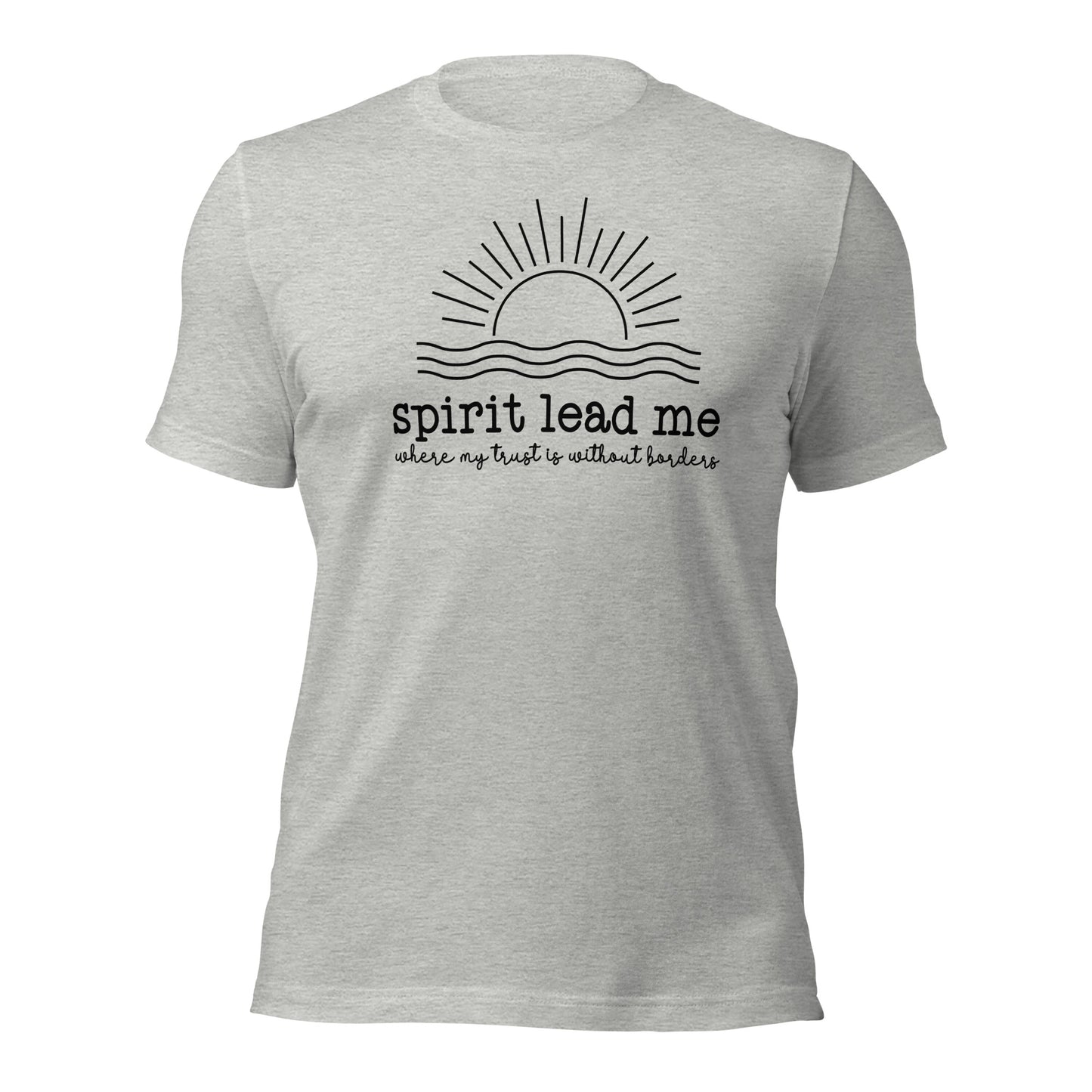 Spirit Lead Me Unisex t-shirt