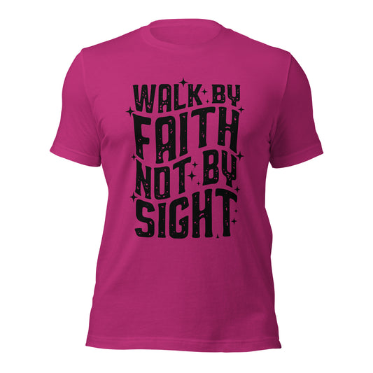 Walk By Faith, Not By Sight ( Front Design)Unisex t-shirt