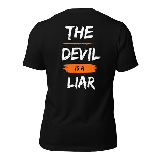 The Devil Is A Liar (Back Design) Unisex t-shirt