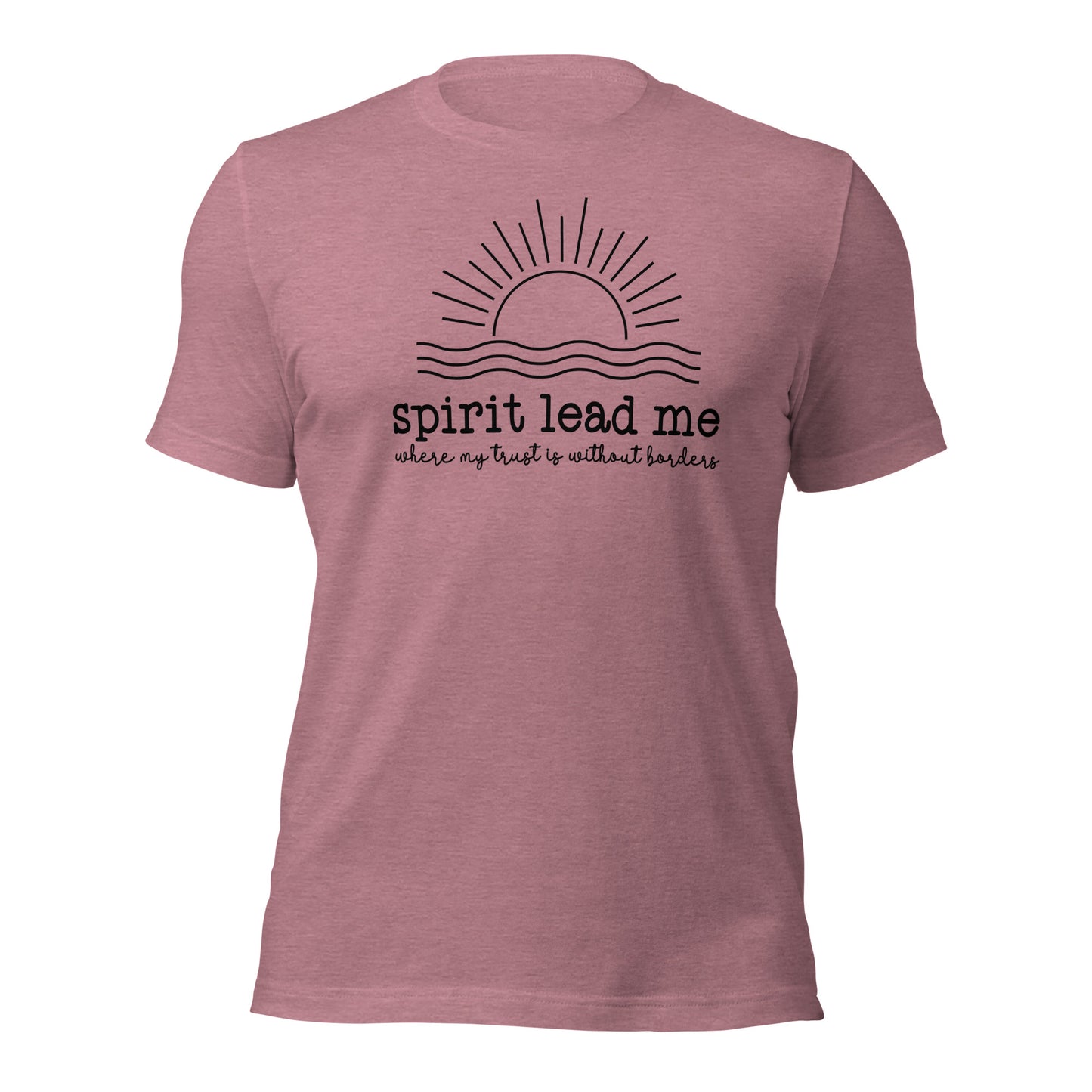 Spirit Lead Me Unisex t-shirt