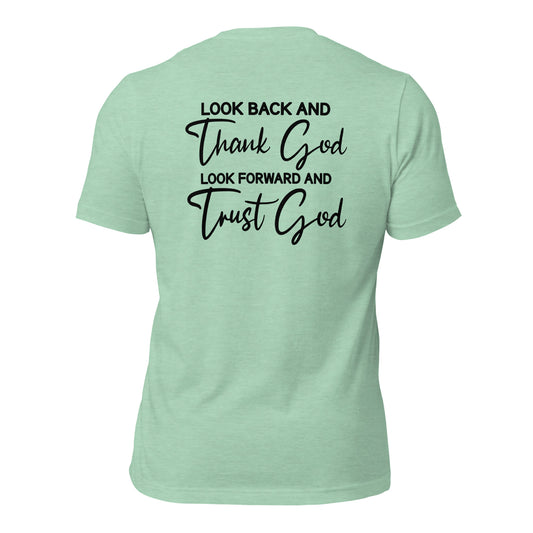 Trust God (Back Design) Unisex t-shirt