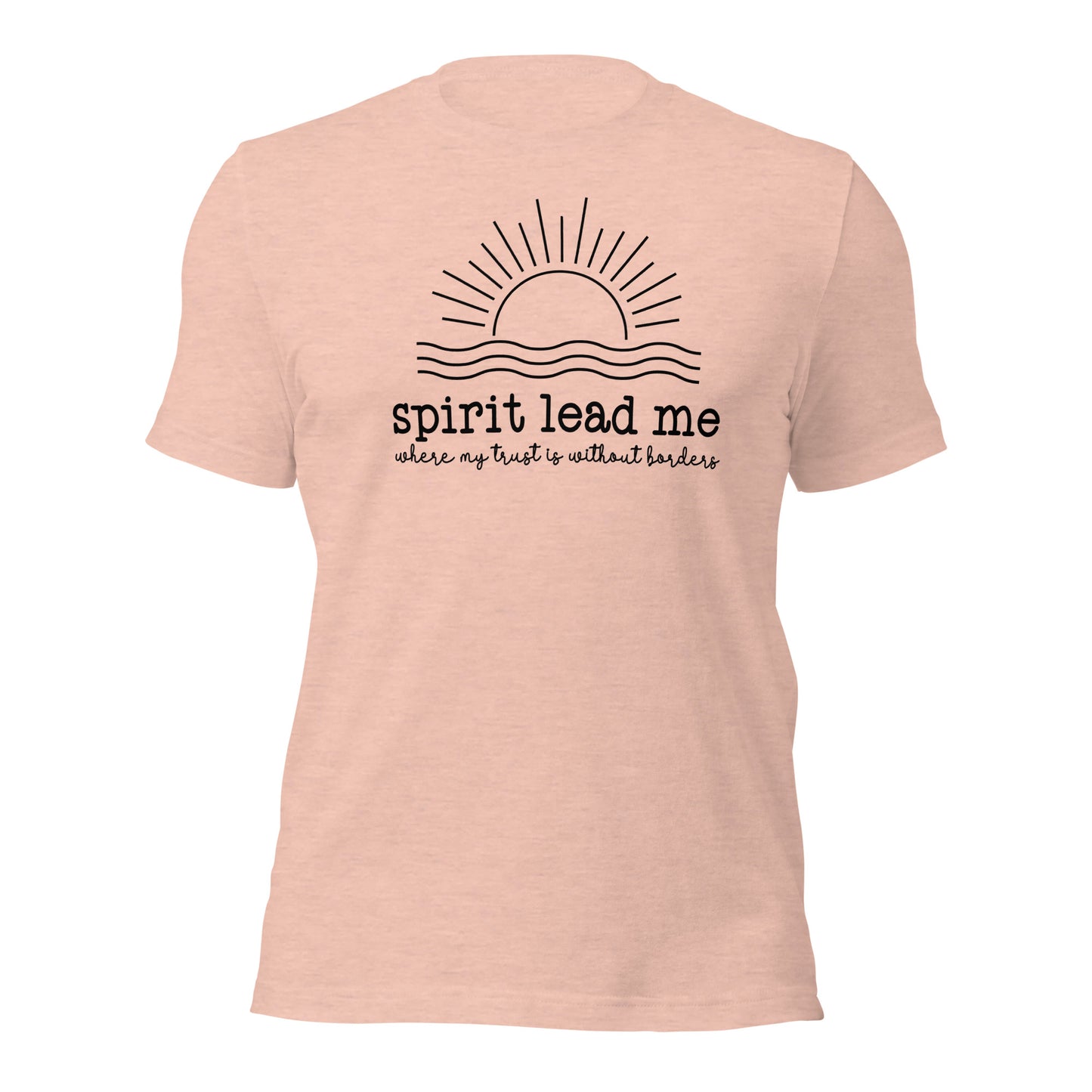 Spirit Lead Me Unisex t-shirt