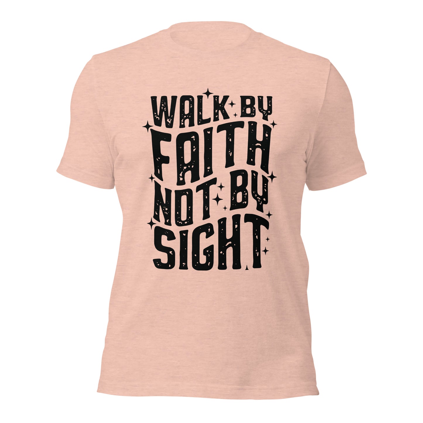 Walk By Faith, Not By Sight ( Front Design)Unisex t-shirt