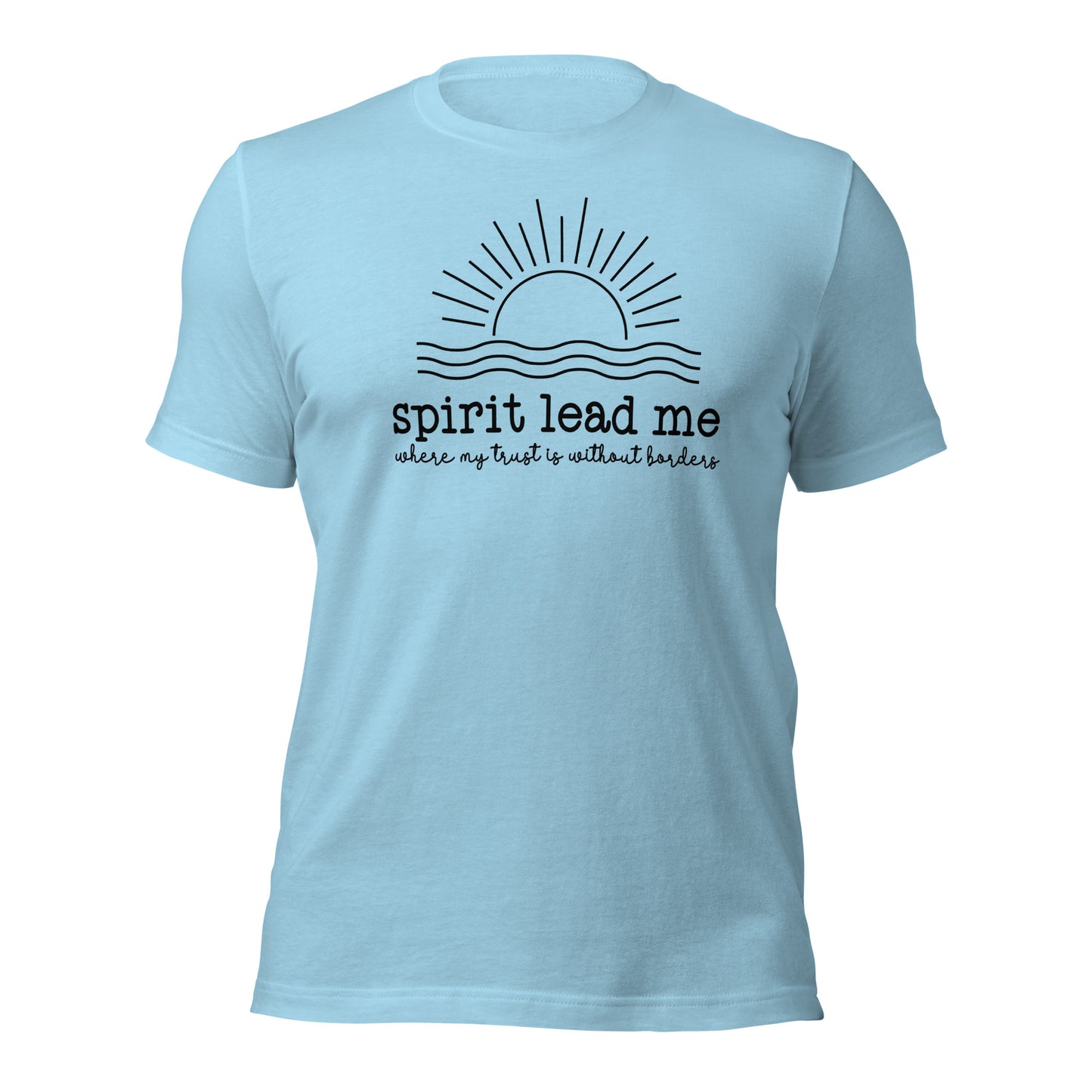 Spirit Lead Me Unisex t-shirt