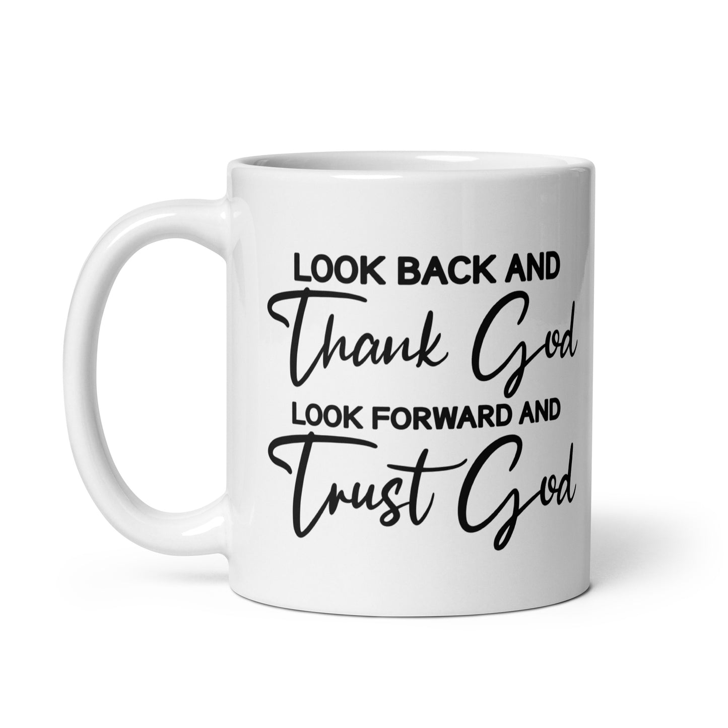 Trust God White Coffee Mug