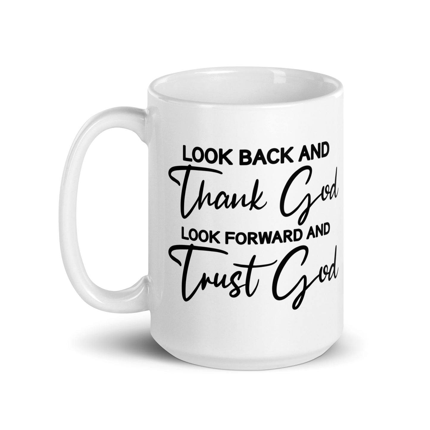 Trust God White Coffee Mug