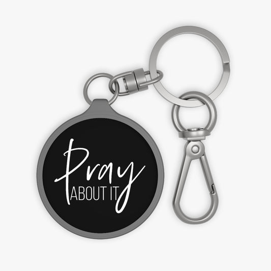 Pray About It Keyring Tag