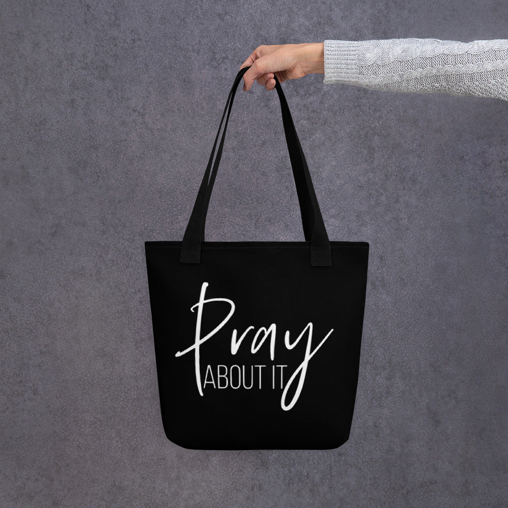 Pray About It Tote bag