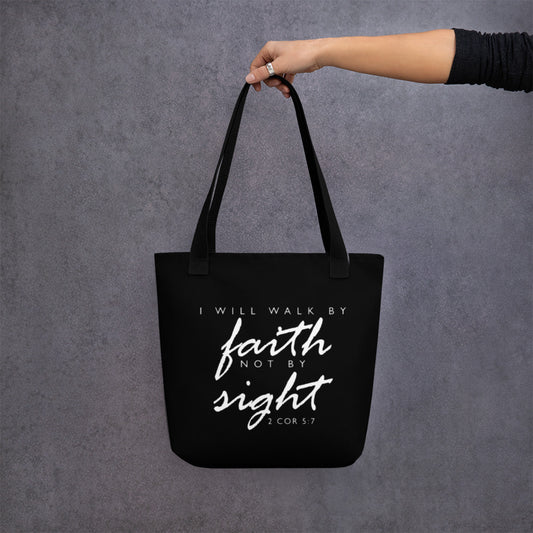 Walk By Faith Tote bag