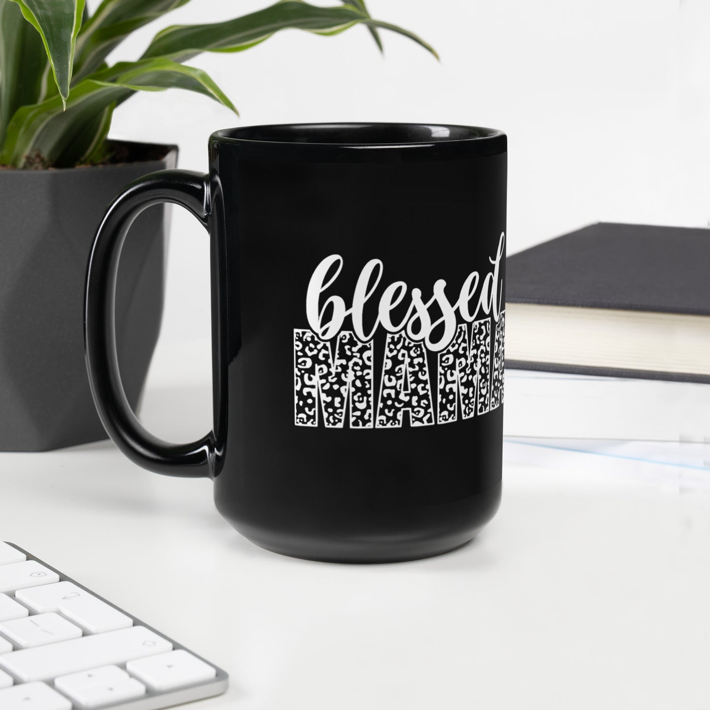 Blessed Mama Black Coffee Mug