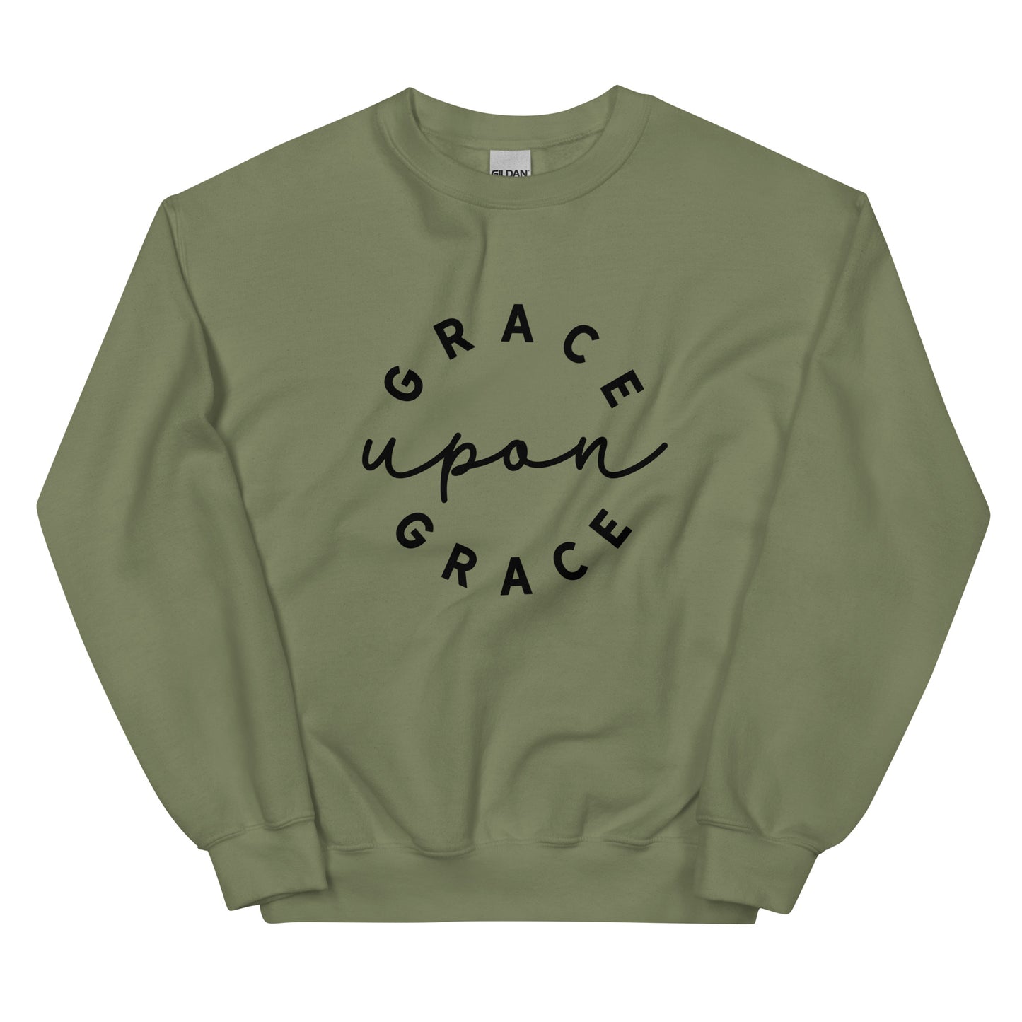 Grace Upon Grace Unisex Sweatshirt