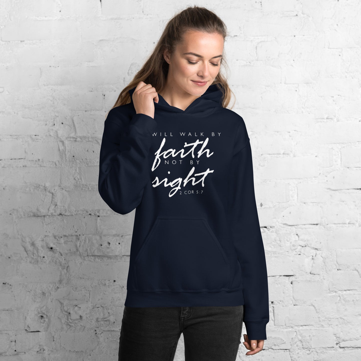 Walk By Faith Unisex Hoodie