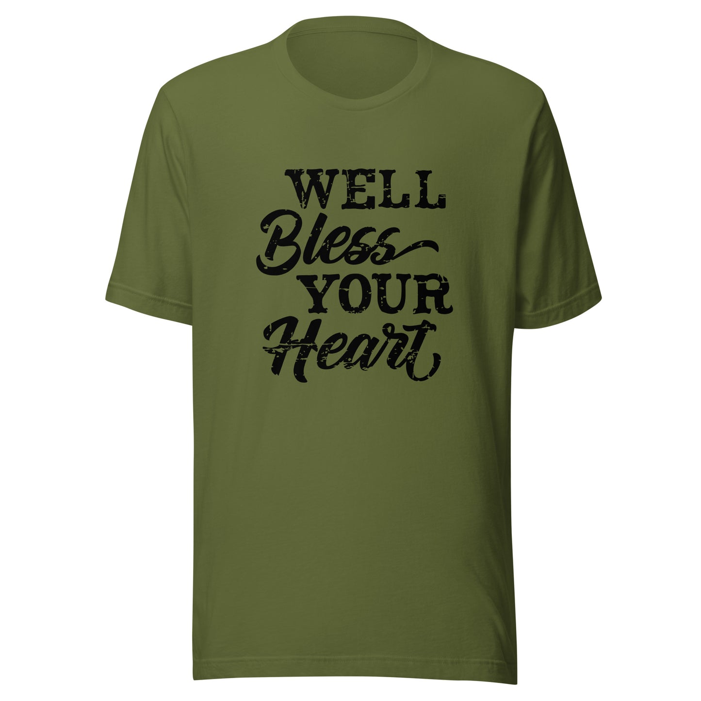 Well Bless Your Heart Unisex t-shirt