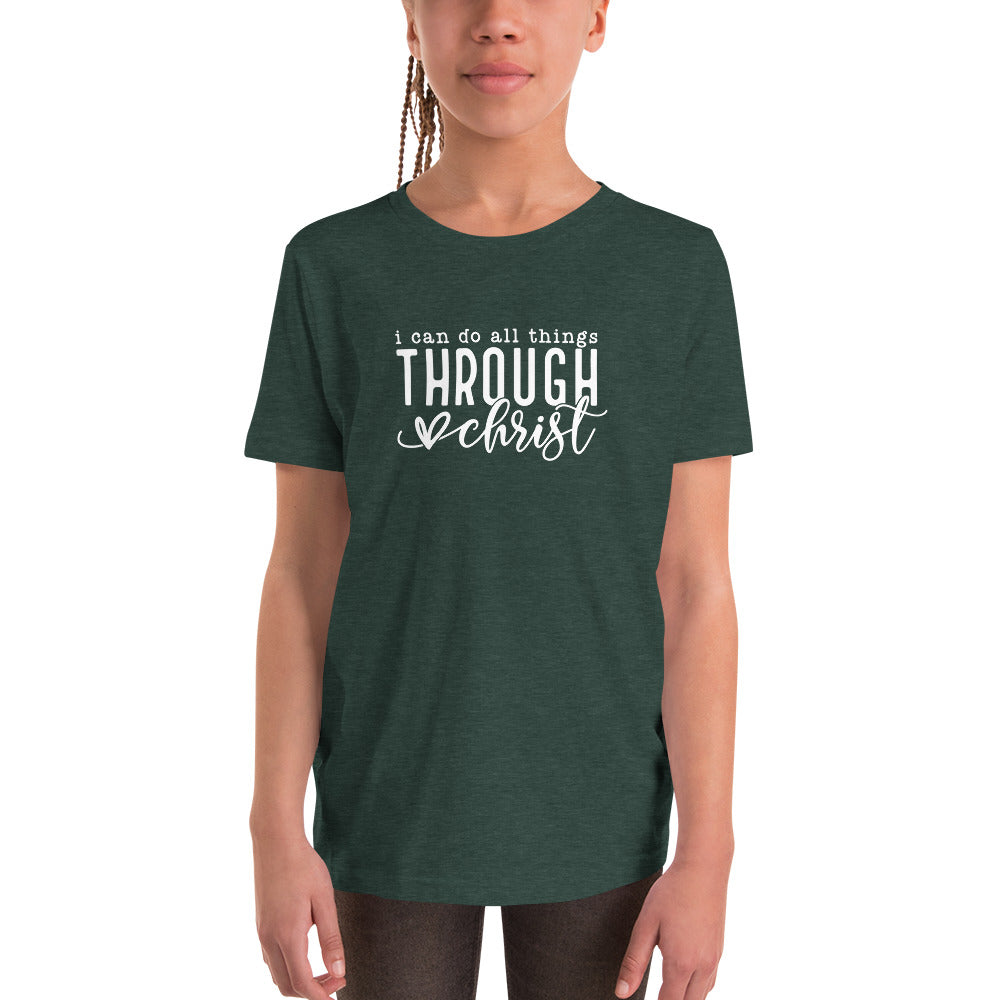 I Can Do All Things Through Christ Youth Short Sleeve T-Shirt